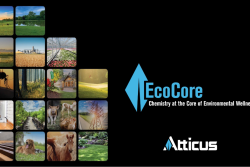 In late July, Atticus announced EcoCore, an expanding portfolio of essential pest management products serving a growing number of markets including turf and ornamental, greenhouse and nursery, vegetation management, aquatic and more.