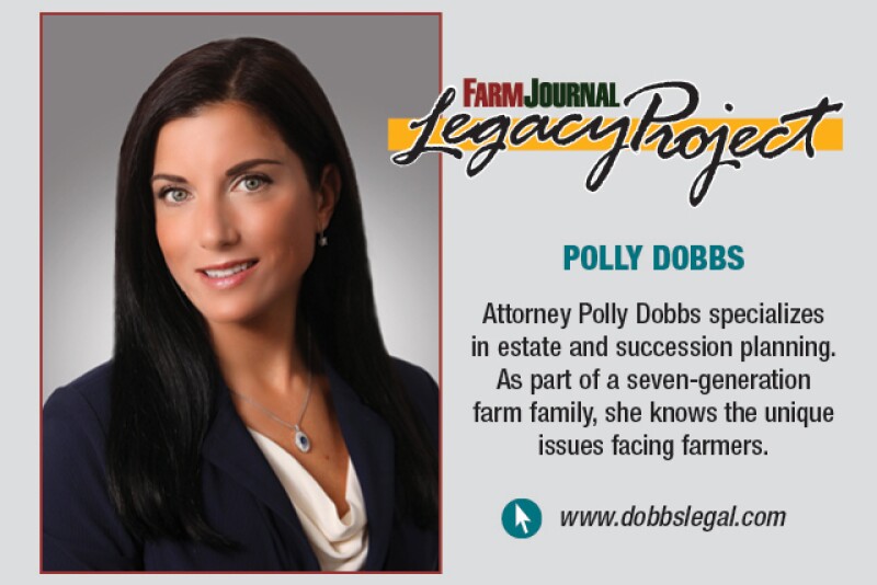 “Any money saved by not paying a lawyer to draft a will and succession plan, will be outweighed by the expenses associated with a family feud.”- Polly Dobbs 
