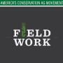 Field Work podcast