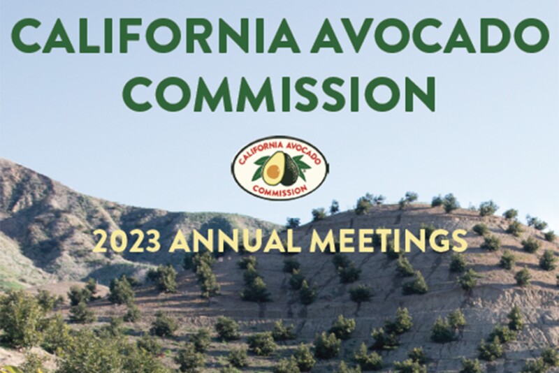 California Avocado Commission 2023 annual meetings