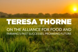 Farm land with text overlay: Teresa Thorne on the Alliance for Food and Farming's past successes, promising future