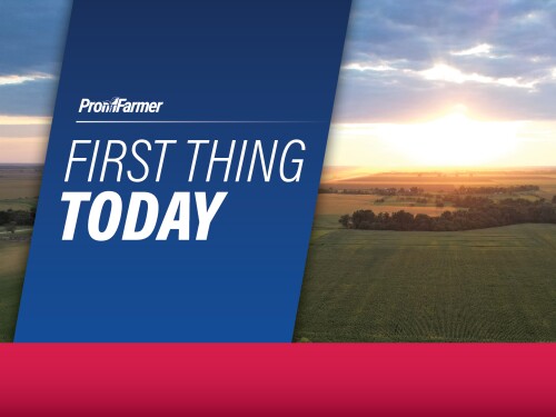 ProFarmer - First Thing Today.jpg