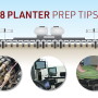 8 Planter Prep Tips