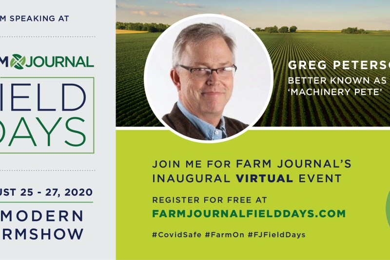 Farm Journal Field Days was designed to arm you in just the ways Peterson describes, featuring ag leaders of all kinds and topics ranging from crisis management  and turn around tips to weather trends.