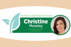2024 Women in Produce – Christine Moseley