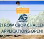 AgLaunch365 now accepting Row Crop Challenge applications. Applications close September 6, 2021
