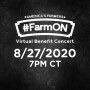 #FarmON Concert featuring Lee Brice, Justin Moore, Martina McBride, Rodney Atkins and more. 