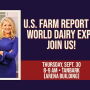 As dairy producers face higher costs, export demand is the bright spot. Mike North and Ben Laine will explore the direction of the milk markets during a live taping of U.S. Farm Report from World Dairy Expo on Thursday. 