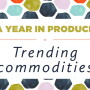 YIP - Trending commodities-1.jpg