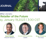 The next Farm Country Update will provide insights into how ag retail will change. 