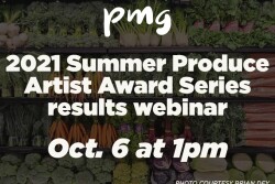 2021 Summer Produce Artist Award Series results webinar