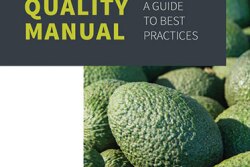 The Hass Avocado Board has released an Avocado Quality Manual — a guide to best practices for handling avocados — says Emiliano Escobedo, executive director.
