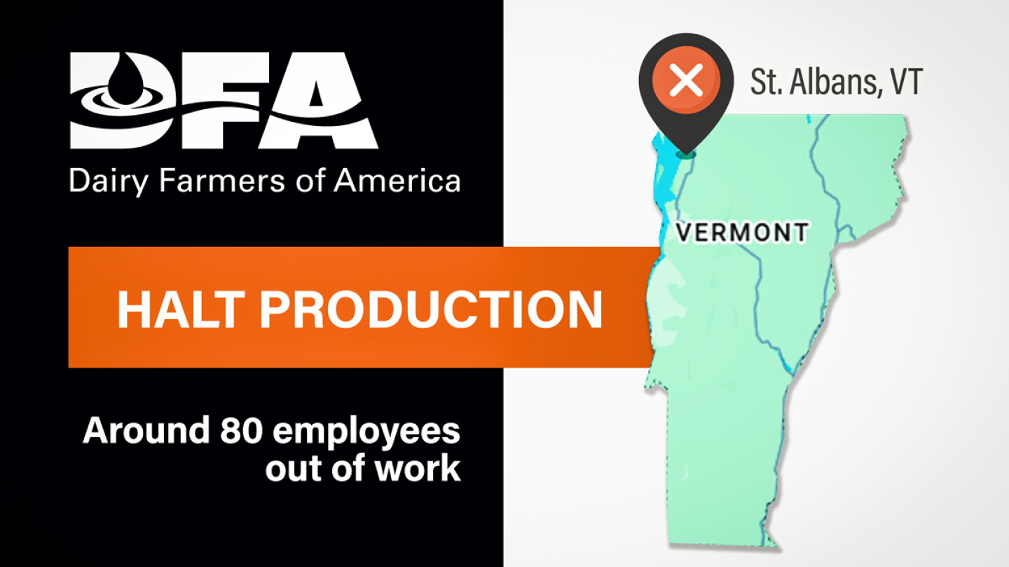 Dairy Farmers of America Closes Historic Vermont Milk Plant, Cutting 80 Jobs