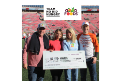 Good Foods has donated $65,000 to No Kid Hungry in a campaign that included a partnership with the University of Wisconsin's football team. Good Foods' representatives presented a check to the charity at the Badgers' final home game Nov. 23.