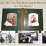 Honor the past and keep family memories for the future.