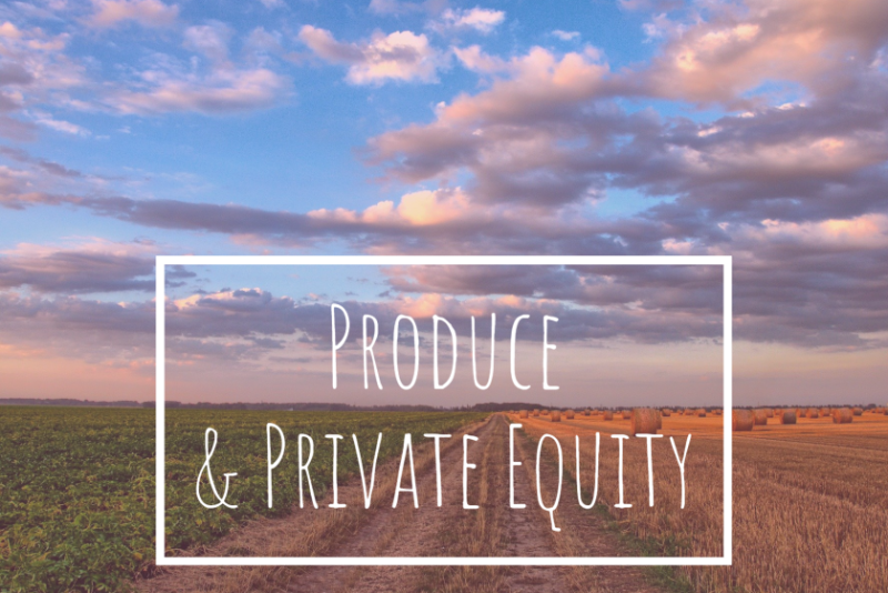 Produce has been of increased interest to investors in recent years.