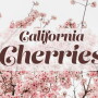 California Cherries