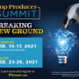 The theme for the 2021 Top Producer Summit is “Breaking New Ground.” 
