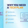 Why You Need A Tech Plan