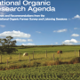 The Organic Farming Research Foundation will use survey results to update its National Organic Research Agenda publication.