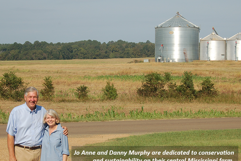 Jo Anne and Danny Murphy are dedicated to conservation and sustainability on their central Mississippi farm.