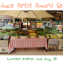 The summer season of the Produce Artist Award Series is now accepting entries.